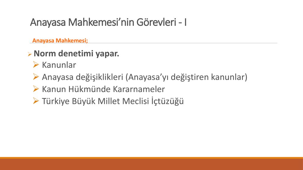 I Anayasa Mahkemesinin Yap S Ppt Indir